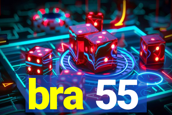 bra 55